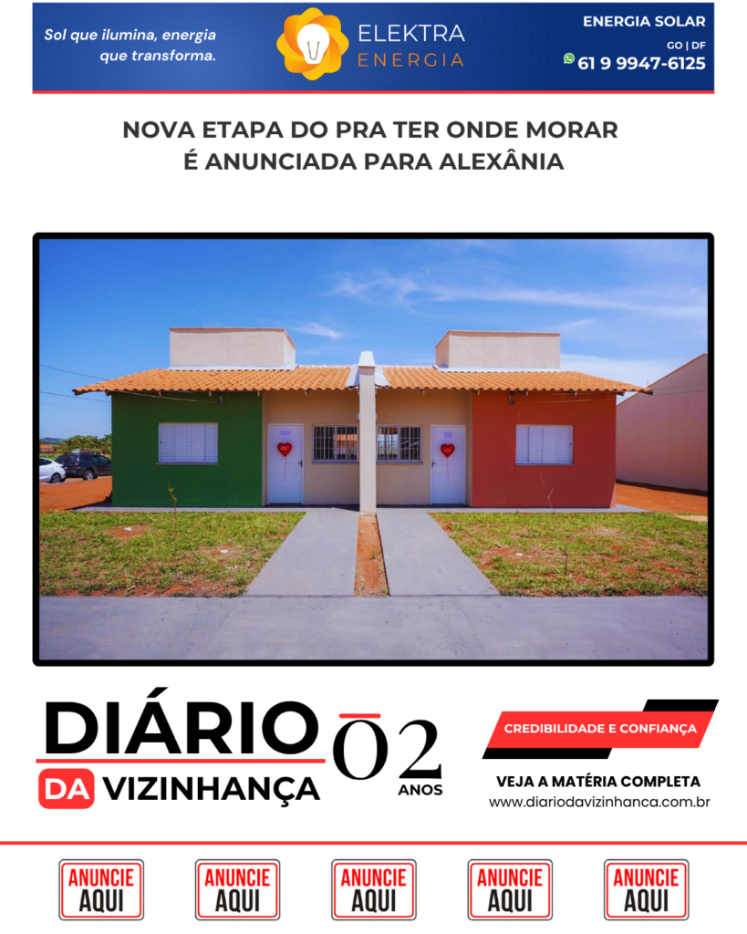 NOVA ETAPA DO PRA TER ONDE MORAR É ANUNCIADA PARA ALEXÂNIA