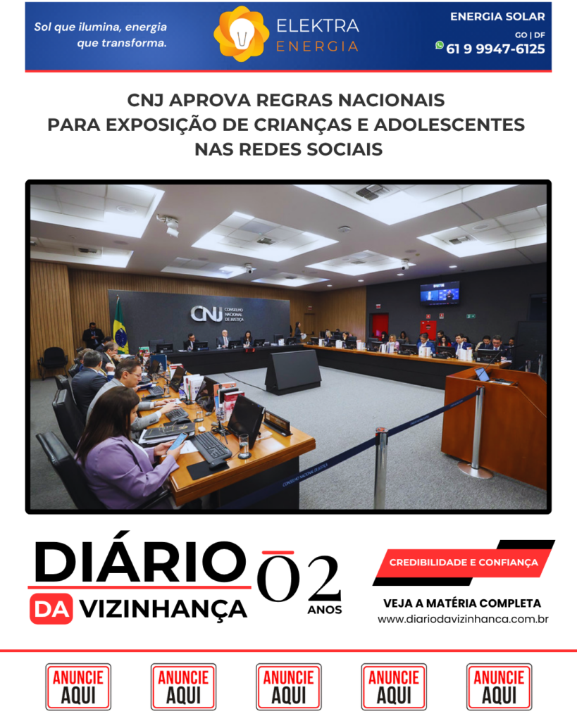 CNJ APROVA REGRAS NACIONAIS PARA EXPOSIÇÃO DE CRIANÇAS E ADOLESCENTES NAS REDES SOCIAIS