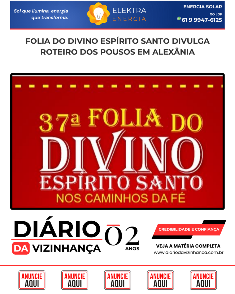 FOLIA DO DIVINO ESPÍRITO SANTO DIVULGA ROTEIRO DOS POUSOS EM ALEXÂNIA
