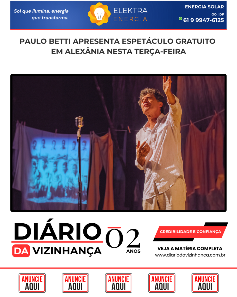 PAULO BETTI APRESENTA ESPETÁCULO GRATUITO EM ALEXÂNIA NESTA TERÇA-FEIRA
