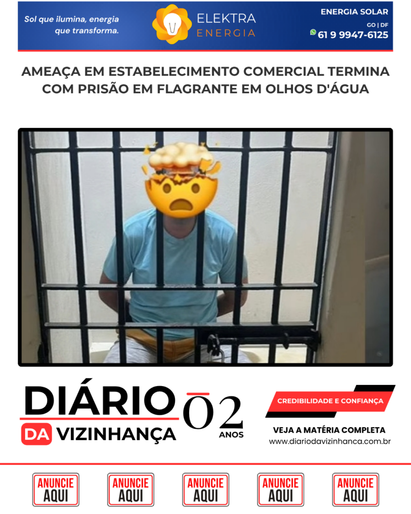 AMEAÇA EM ESTABELECIMENTO COMERCIAL TERMINA COM PRISÃO EM FLAGRANTE EM OLHOS D’ÁGUA