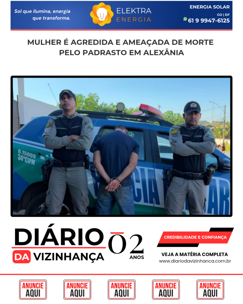 MULHER É AGREDIDA E AMEAÇADA DE MORTE PELO PADRASTO EM ALEXÂNIA