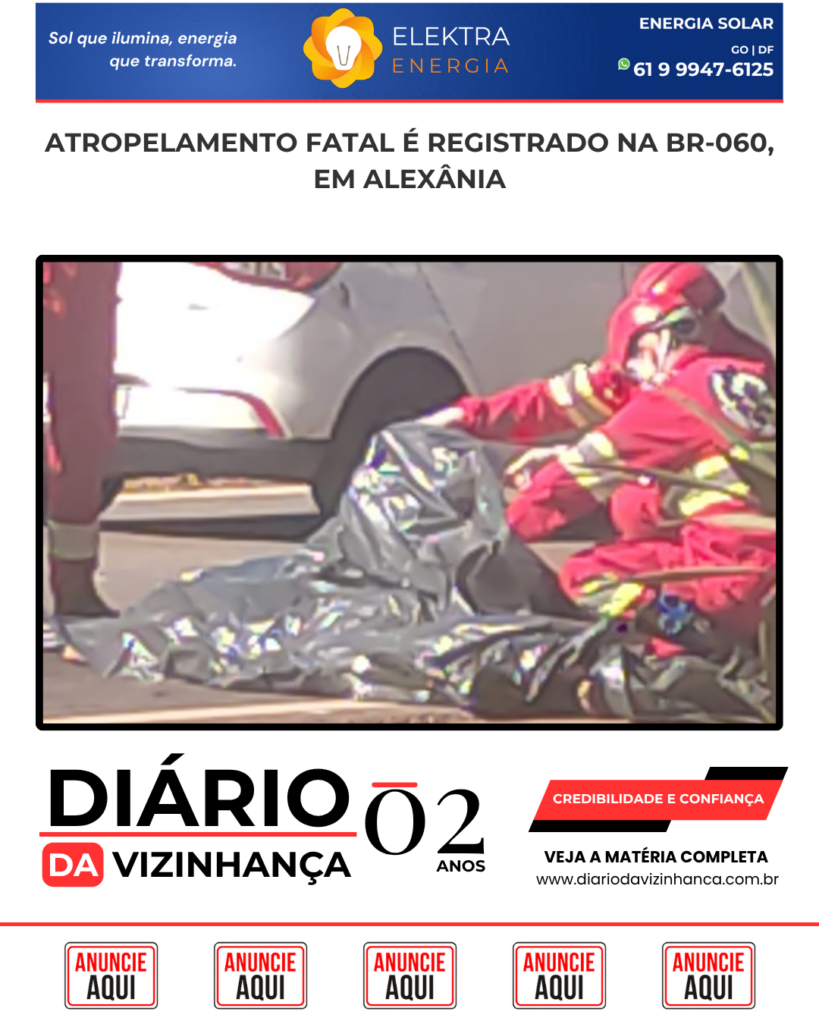 ATROPELAMENTO FATAL É REGISTRADO NA BR-060, EM ALEXÂNIA