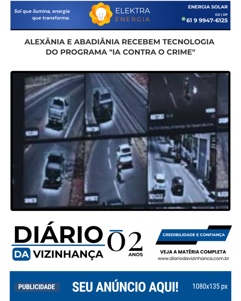 ALEXÂNIA E ABADIÂNIA RECEBEM TECNOLOGIA DO PROGRAMA “IA CONTRA O CRIME”