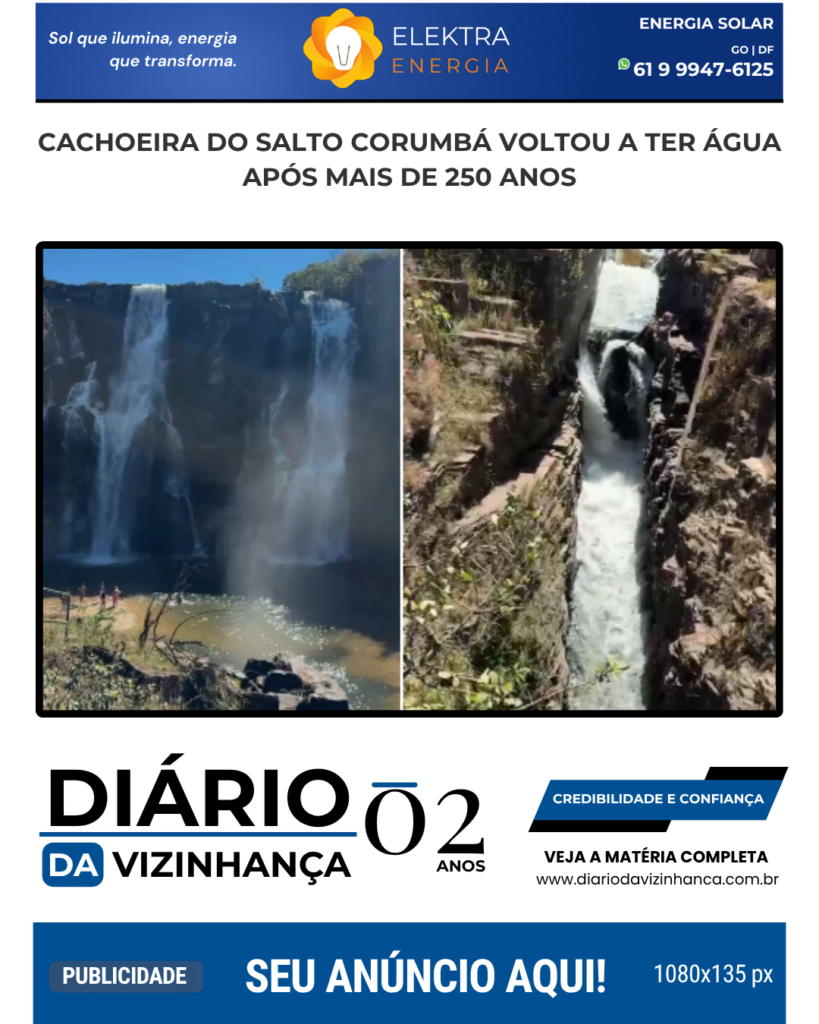 CACHOEIRA DO SALTO CORUMBÁ VOLTOU A TER ÁGUA APÓS MAIS DE 250 ANOS