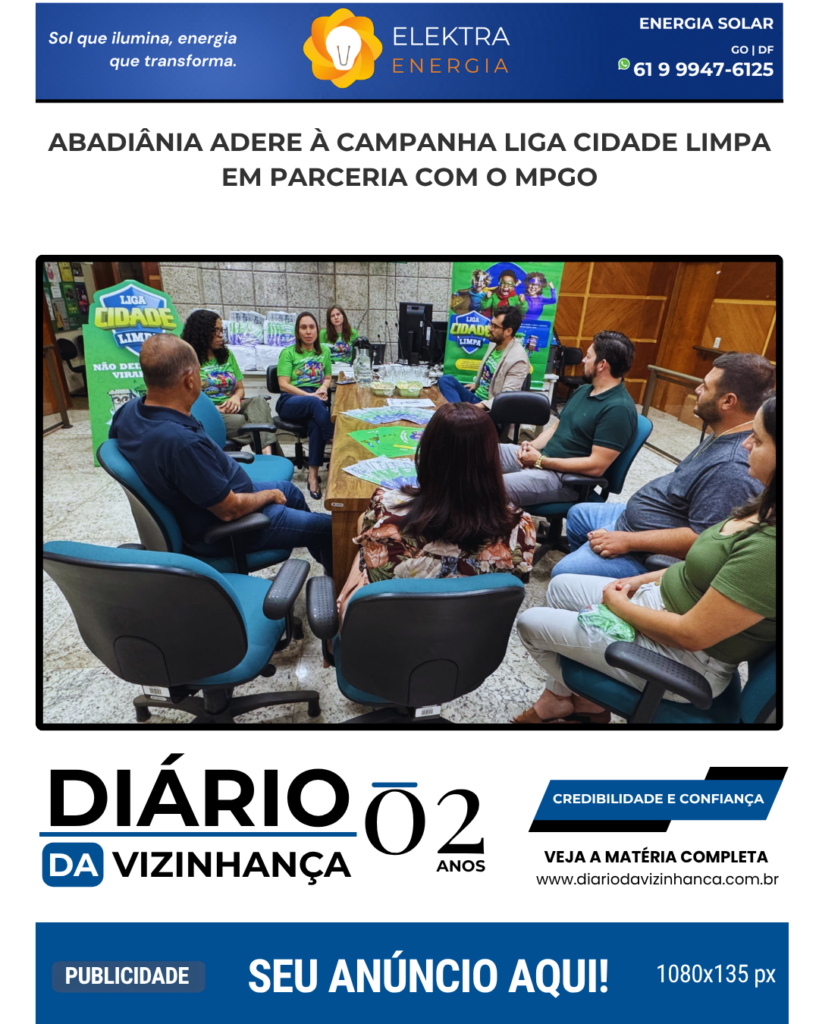 ABADIÂNIA ADERE À CAMPANHA LIGA CIDADE LIMPA EM PARCERIA COM O MPGO