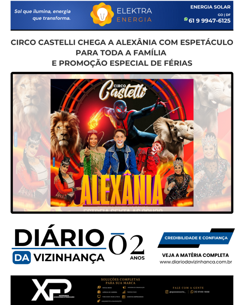 CIRCO CASTELLI CHEGA A ALEXÂNIA COM ESPETÁCULO PARA TODA A FAMÍLIA E PROMOÇÃO ESPECIAL DE FÉRIAS