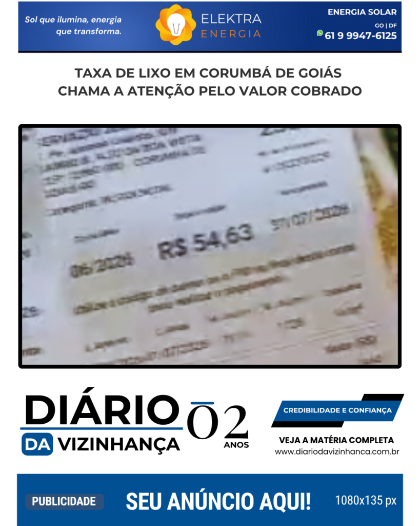 TAXA DE LIXO EM CORUMBÁ DE GOIÁS CHAMA A ATENÇÃO PELO VALOR COBRADO