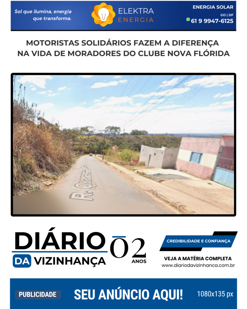 MOTORISTAS SOLIDÁRIOS FAZEM A DIFERENÇA NA VIDA DE MORADORES DO CLUBE NOVA FLÓRIDA