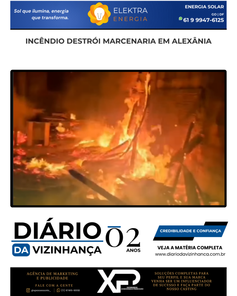 INCÊNDIO DESTRÓI MARCENARIA EM ALEXÂNIA