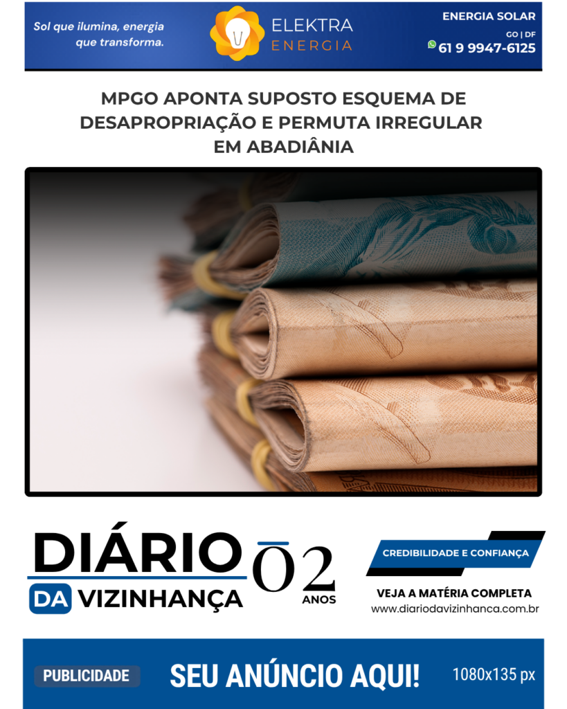 MPGO APONTA SUPOSTO ESQUEMA DE DESAPROPRIAÇÃO E PERMUTA IRREGULAR EM ABADIÂNIA