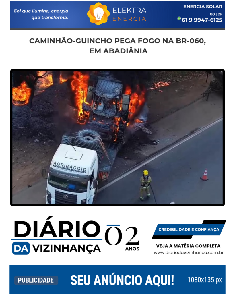 CAMINHÃO-GUINCHO PEGA FOGO NA BR-060, EM ABADIÂNIA