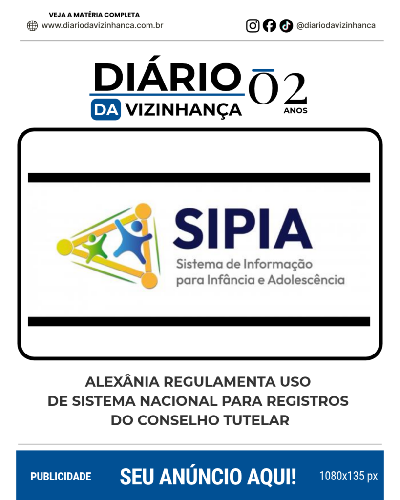 ALEXÂNIA REGULAMENTA USO DE SISTEMA NACIONAL PARA REGISTROS DO CONSELHO TUTELAR