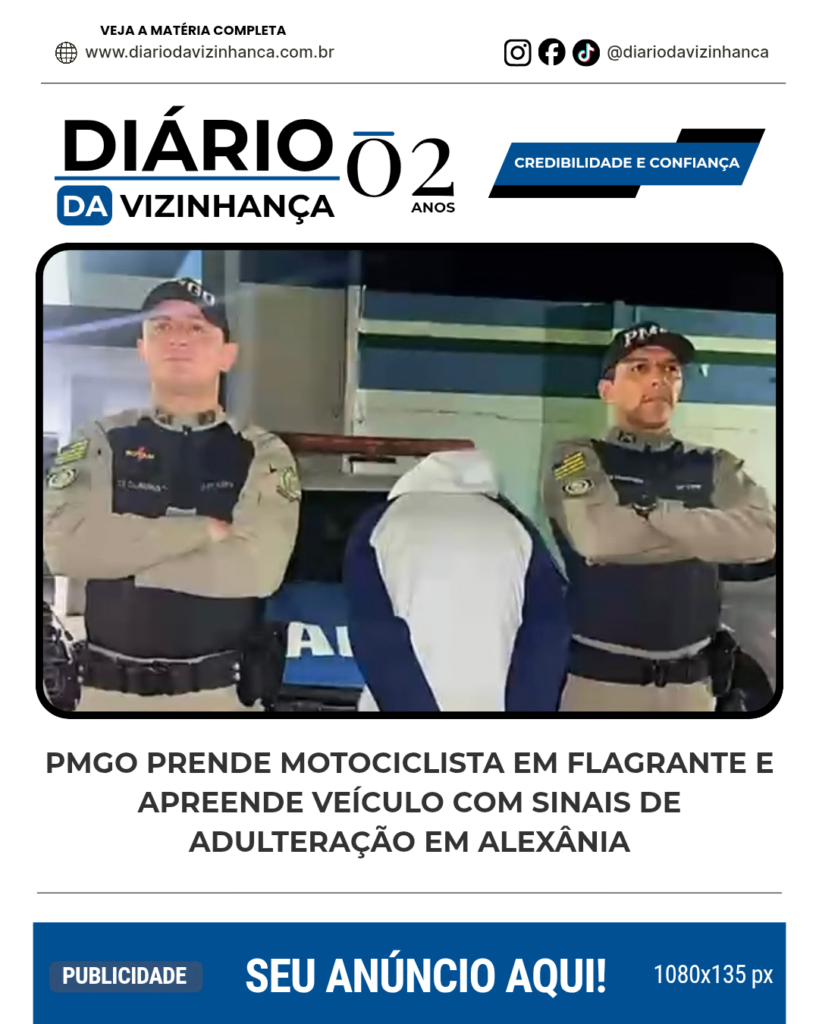 PMGO PRENDE MOTOCICLISTA EM FLAGRANTE E APREENDE VEÍCULO COM SINAIS DE ADULTERAÇÃO EM ALEXÂNIA